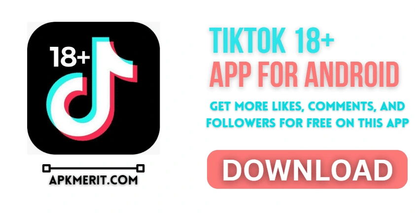 TikTok 18+Plus APK Image